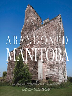 cover image of Abandoned Manitoba